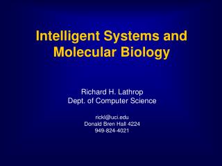 Intelligent Systems and Molecular Biology