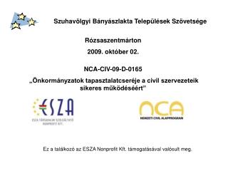 Szuhavölgyi Bányászlakta Települések Szövetsége