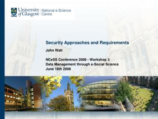 Security Approaches and Requirements