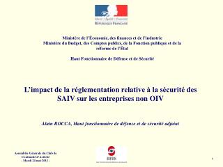 L’impact de la réglementation relative à la sécurité des SAIV sur les entreprises non OIV