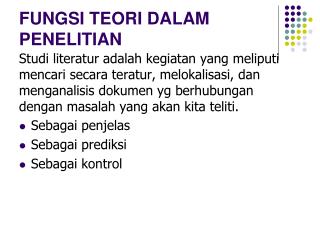 FUNGSI TEORI DALAM PENELITIAN