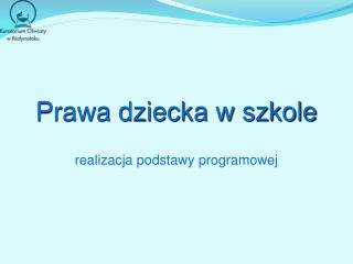 Prawa dziecka w szkole