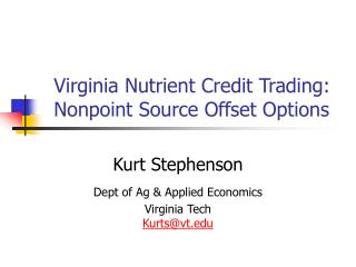 Virginia Nutrient Credit Trading: Nonpoint Source Offset Options