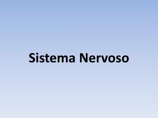 Sistema Nervoso