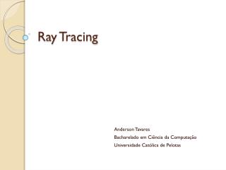 Ray Tracing