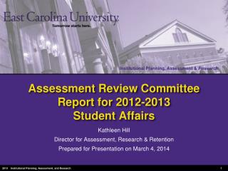 Assessment Review Committee Report for 2012-2013 Student Affairs