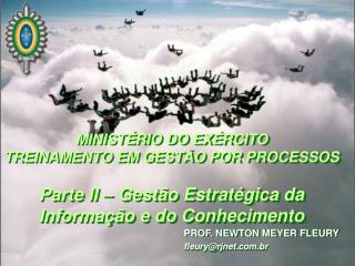 PROF. NEWTON MEYER FLEURY fleury@rjnet.br