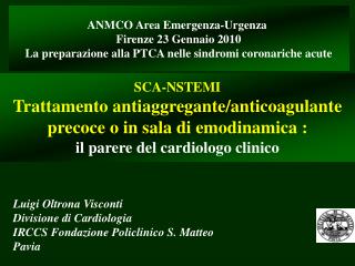 ANMCO Area Emergenza-Urgenza Firenze 23 Gennaio 2010