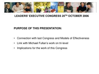 LEADERS’ EXECUTIVE CONGRESS 20 TH OCTOBER 2006