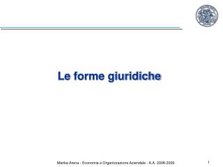 Le forme giuridiche