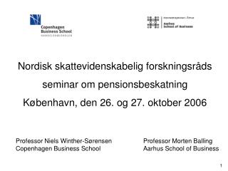 Nordisk skattevidenskabelig forskningsråds seminar om pensionsbeskatning
