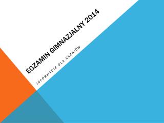 Egzamin gimnazjalny 2014