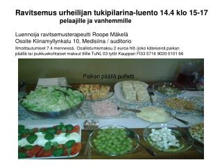 Ravitsemus urheilijan tukipilarina-luento 14.4 klo 15-17 		pelaajille ja vanhemmille