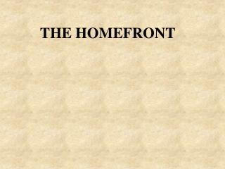 THE HOMEFRONT