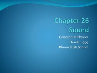 Chapter 26 Sound