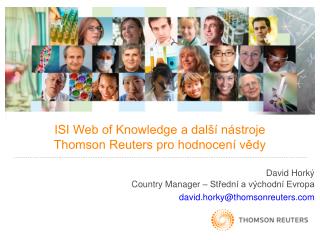 ISI Web of Knowledge a další nástroje Thomson Reuters pro hodnocení vědy