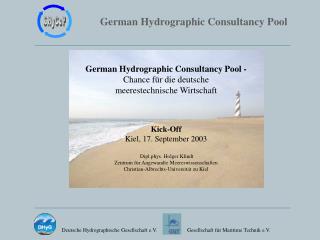 German Hydrographic Consultancy Pool - Chance für die deutsche meerestechnische Wirtschaft