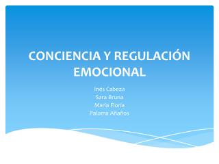 CONCIENCIA Y REGULACIÓN EMOCIONAL