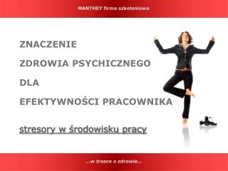 ZNACZENIE ZDROWIA PSYCHICZNEGO DLA EFEKTYWNOŚCI PRACOWNIKA