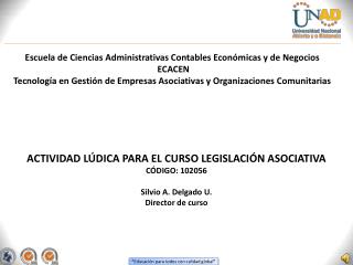 Escuela de Ciencias Administrativas Contables Económicas y de Negocios ECACEN