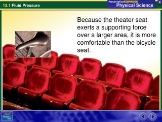 Pressure is the result of a force distributed over an area. The unit of force is the newton (N).