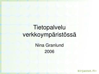 Tietopalvelu verkkoympäristössä