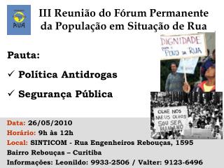 III Reunião do Fórum Permanente da População em Situação de Rua