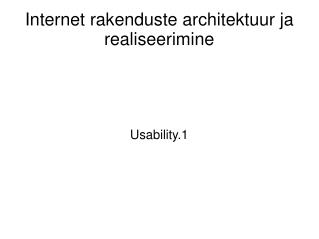 Internet rakenduste architektuur ja realiseerimine