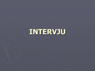 INTERVJU