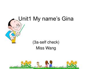 Unit1 My name’s Gina