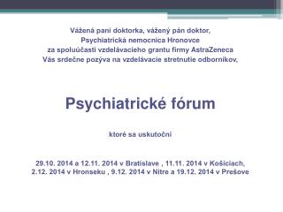 Vážená pani doktorka, vážený pán doktor, Psychiatrická nemocnica Hronovce