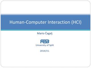 Human-Computer Interaction (HCI)