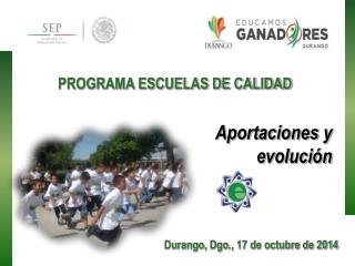 PROGRAMA ESCUELAS DE CALIDAD