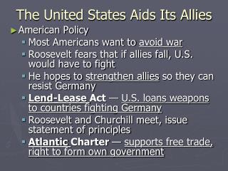 The United States Aids Its Allies