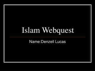 Islam Webquest