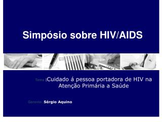 Simpósio sobre HIV/AIDS