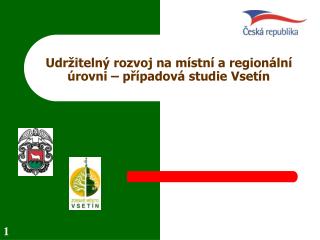 Udržitelný rozvoj na místní a regionální úrovni – případová studie Vsetín