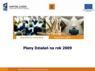 Plany Działań na rok 2009