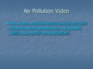 Air Pollution Video