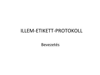 ILLEM-ETIKETT-PROTOKOLL