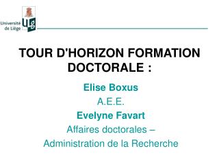 TOUR D'HORIZON FORMATION DOCTORALE :
