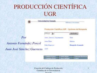 PRODUCCIÓN CIENTÍFICA UGR