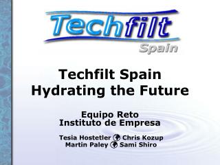 Techfilt Spain Hydrating the Future