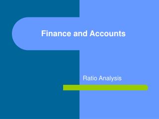 Finance and Accounts