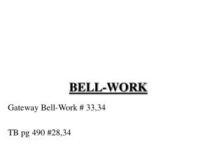 BELL-WORK