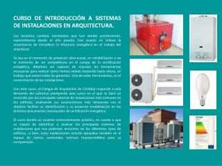 CURSO DE INTRODUCCIÓN A SISTEMAS DE INSTALACIONES EN ARQUITECTURA .