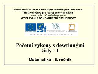 Početní výkony s desetinnými čísly - 1