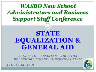 WASBO New School Administrators and Business Support Staff Conference