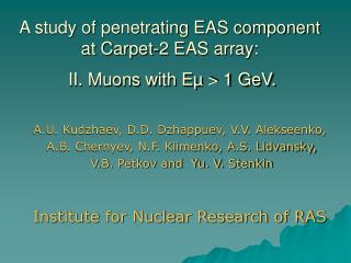 A study of penetrating EAS component at Carpet-2 EAS array: II. Muons with Eµ &gt; 1 GeV.