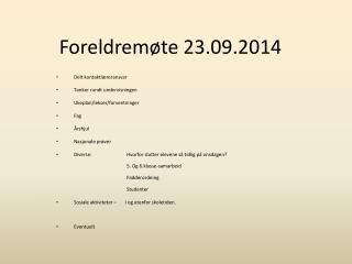 Foreldremøte 23.09.2014